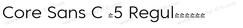 Core Sans C 45 Regul字体转换